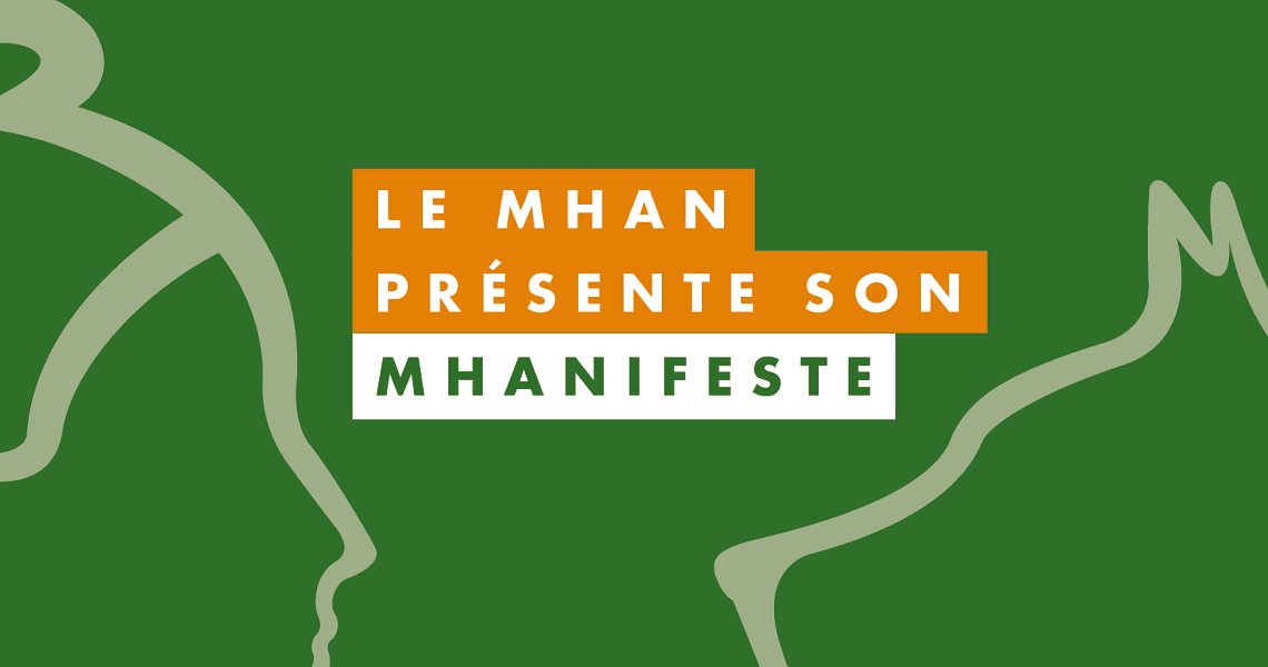 Découvrez notre MHANifeste !
